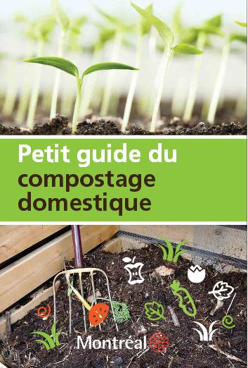 Petit guide du compostage domestique - Montréal